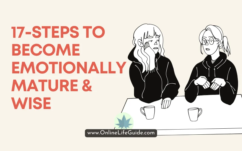 17 Steps to Become Emotionally Mature