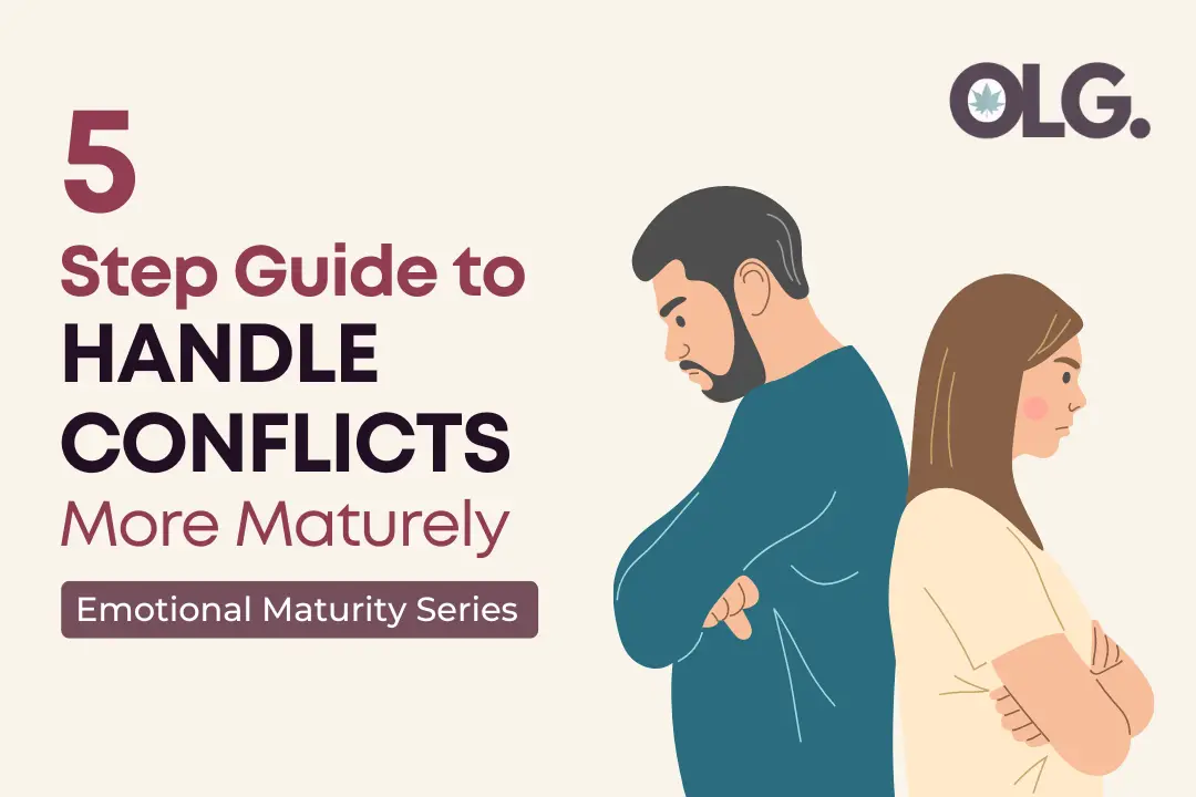 Guide on How to Handle Conflict More Maturely