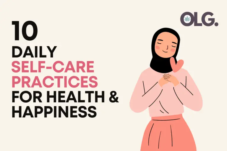 10 Daily Self-Care Practices for a Healthier, Happier You